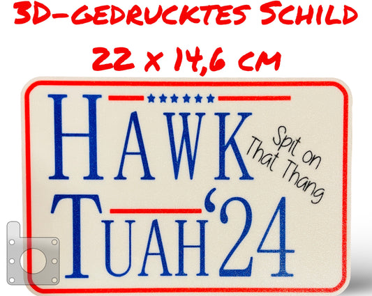 Wandschild Wandbild Sprüche Deko HAWK TUAH Spit on That Thang 22x14,6 Hawk Tuah